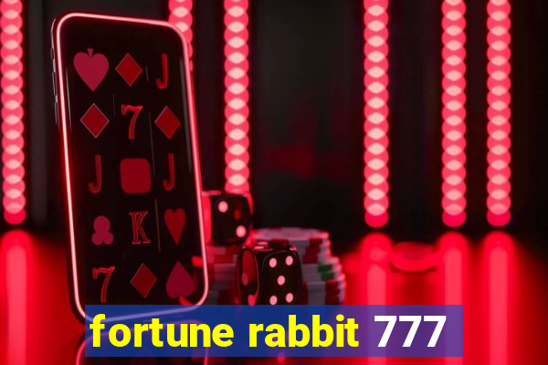 fortune rabbit 777