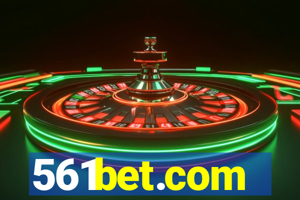 561bet.com