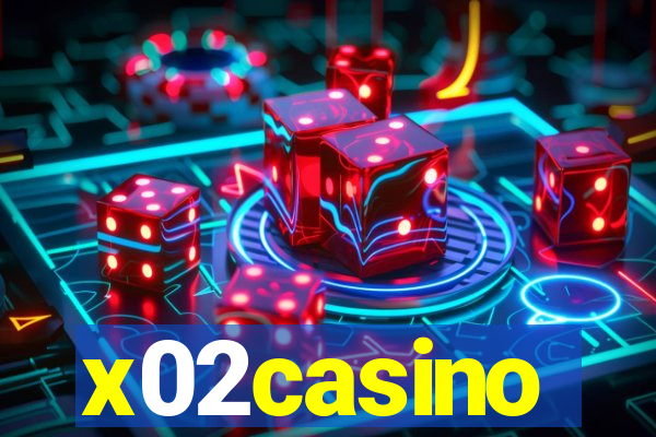 x02casino