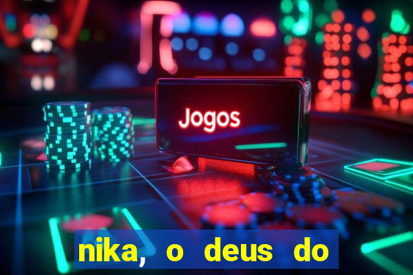 nika, o deus do sol mitologia