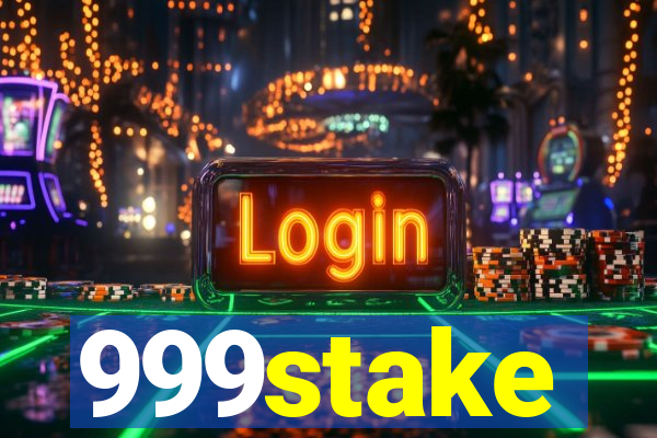 999stake