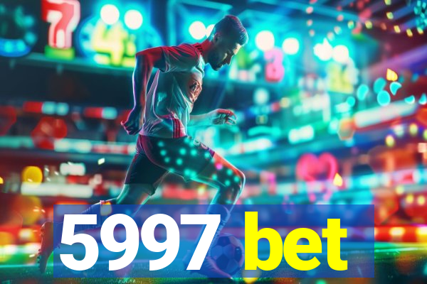 5997 bet