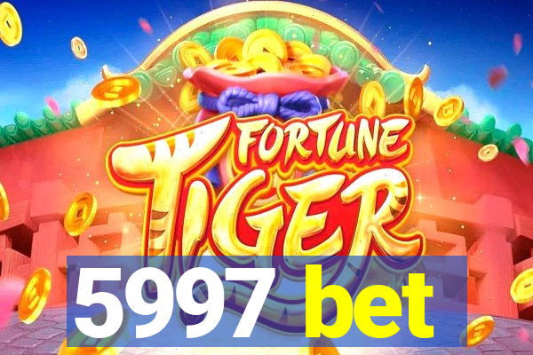 5997 bet