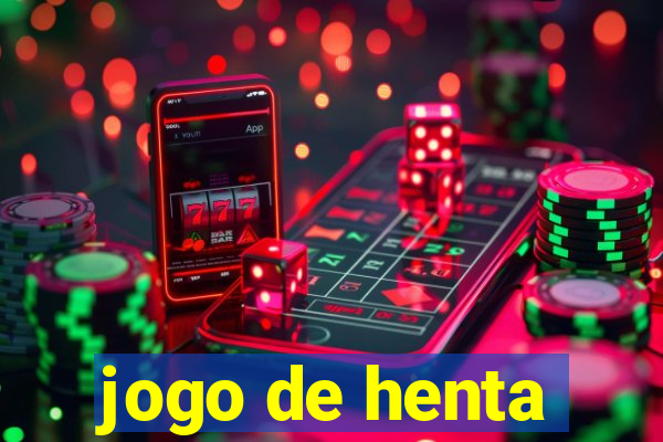 jogo de henta