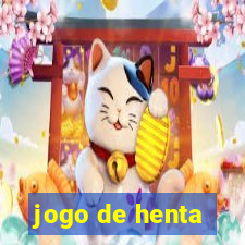 jogo de henta