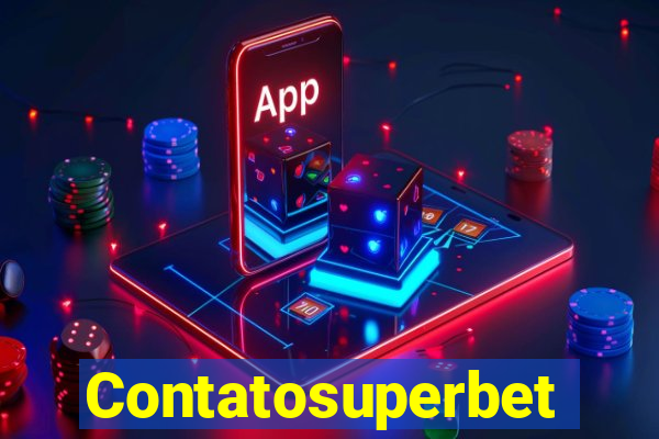 Contatosuperbet