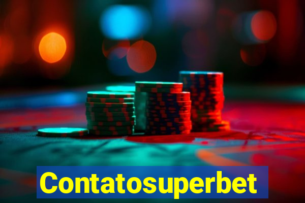 Contatosuperbet