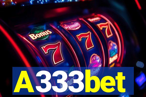 A333bet