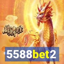 5588bet2