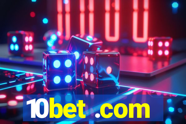 10bet .com