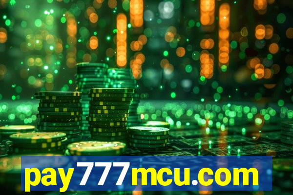 pay777mcu.com