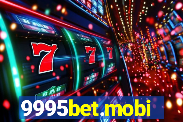 9995bet.mobi