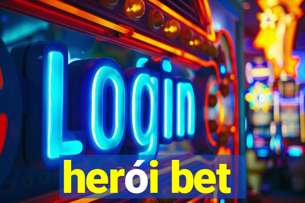 herói bet