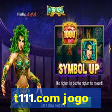 t111.com jogo