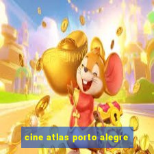 cine atlas porto alegre