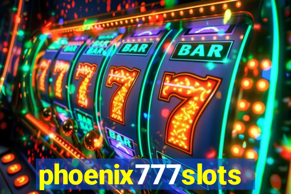 phoenix777slots