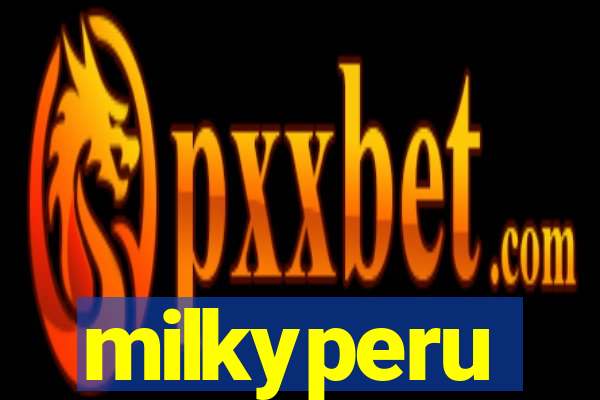 milkyperu