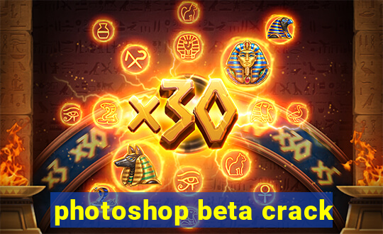 photoshop beta crack