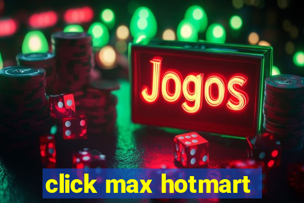 click max hotmart