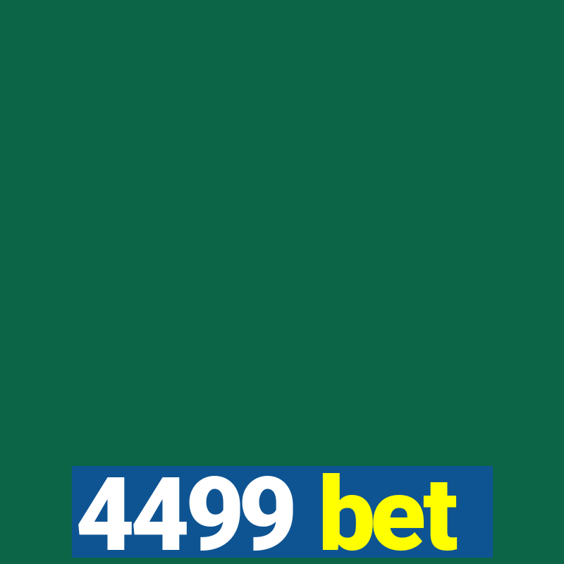 4499 bet