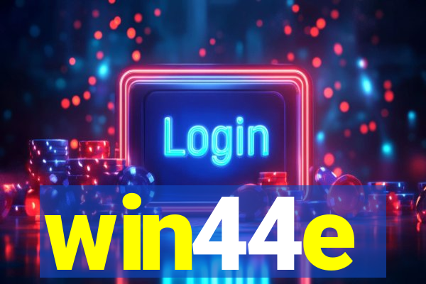 win44e