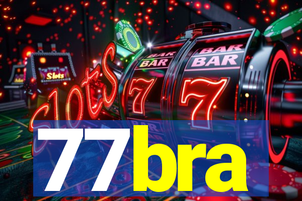 77bra