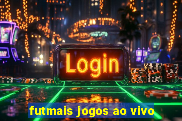 futmais jogos ao vivo