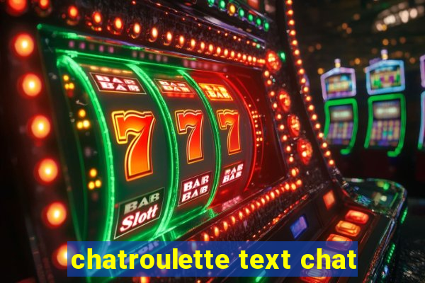 chatroulette text chat