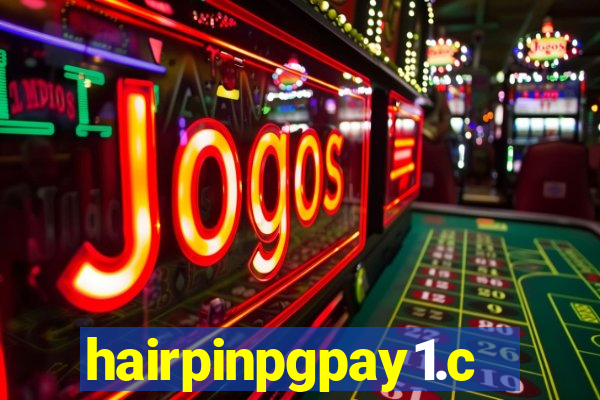 hairpinpgpay1.com