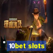 10bet slots