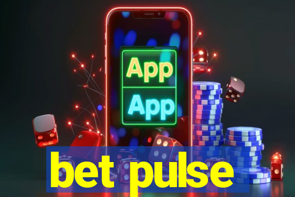 bet pulse