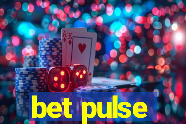 bet pulse