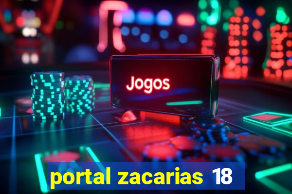 portal zacarias 18