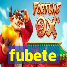 fubete