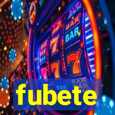 fubete