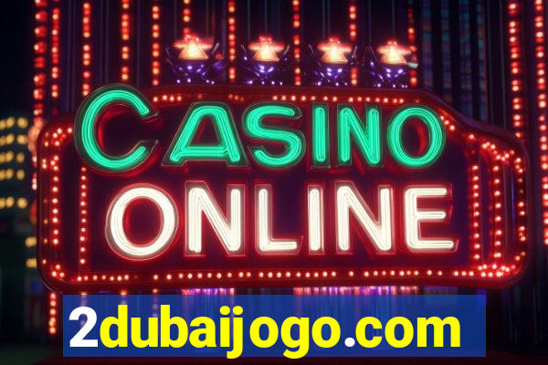 2dubaijogo.com