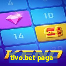 tivo.bet paga