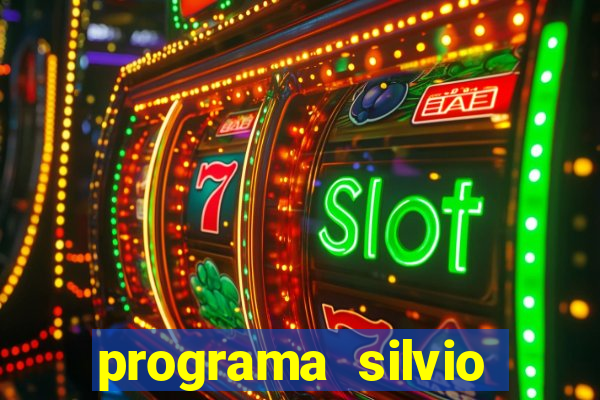 programa silvio santos de hoje foi gravado quando