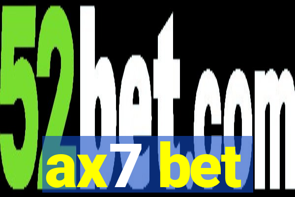 ax7 bet