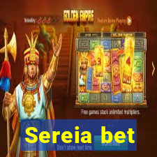 Sereia bet