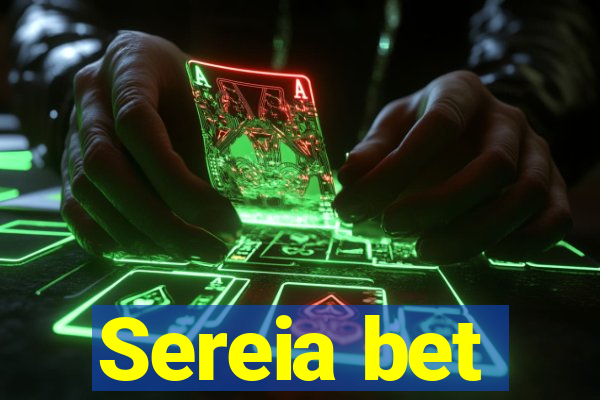 Sereia bet