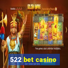 522 bet casino