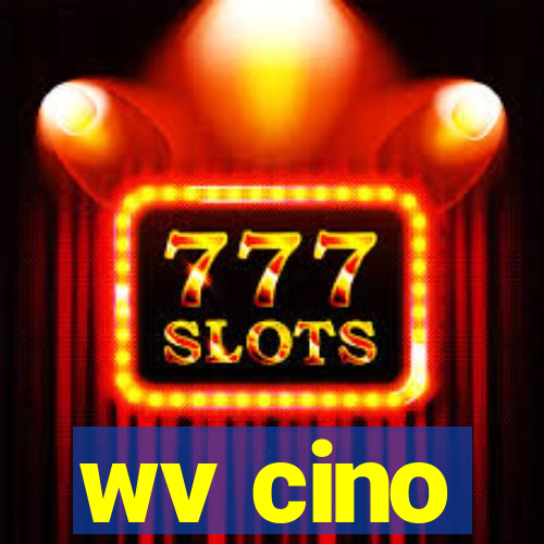 wv cino