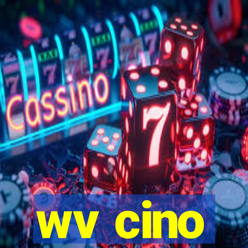 wv cino