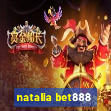 natalia bet888