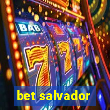 bet salvador