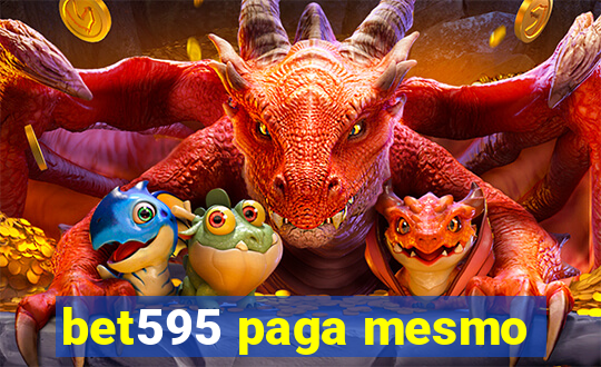 bet595 paga mesmo