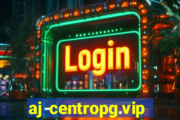 aj-centropg.vip