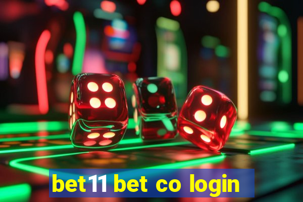 bet11 bet co login