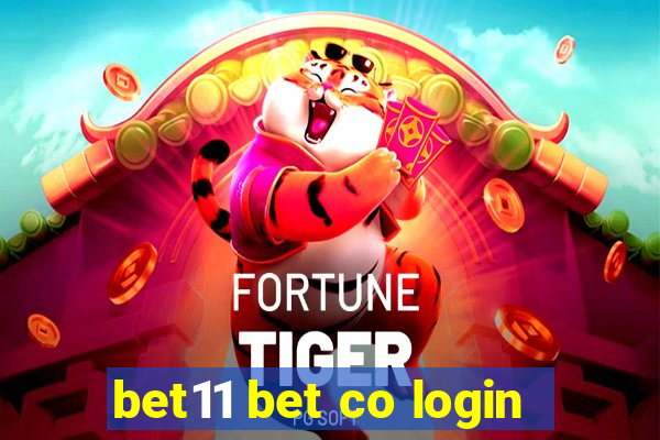 bet11 bet co login